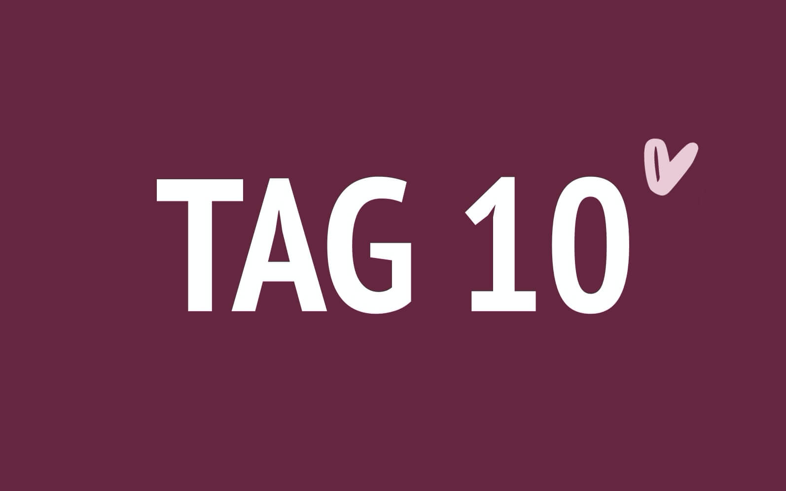 Tag 10 von 30 - Sisers Stretching